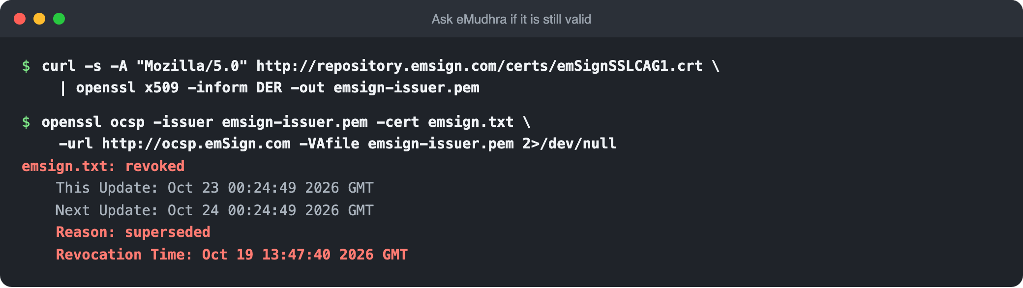 Terminal output: eMudhra's OCSP responder reports the certificate as revoked, reason superseded, revocation time October 19 2026 13:47:40 GMT.